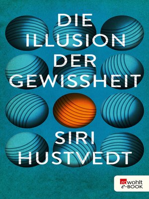 cover image of Die Illusion der Gewissheit